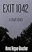 Exit 1042: A Short Story