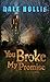 You Broke My Promise