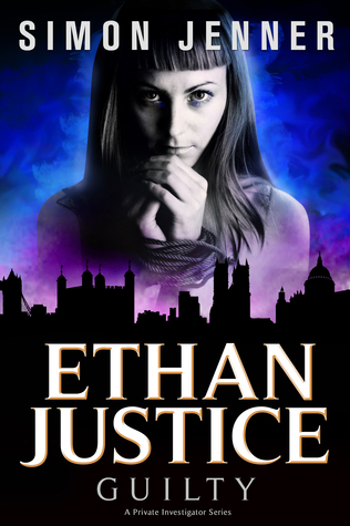 Ethan Justice: Guilty (Ethan Justice, #4)