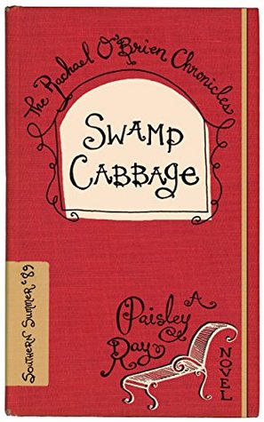 Swamp Cabbage (The Rachael O'Brien Chronicles #6)