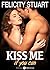 Kiss me (if you can) - vol. 1