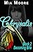 Becoming Brie (New Adult Contemporary Romance College, BBW Erotic Romance): Chrysalis Book 2