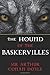 The Hound of the Baskervilles: A Sherlock Holmes Mystery