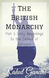 The British Monarchy (Part 1) The British Monarchy (Part 1)