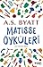 Matisse Öyküleri