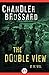 The Double View: A Novel