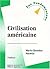 La Civilisation américaine, édition 2003