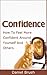 Confidence: How To Feel Mor...