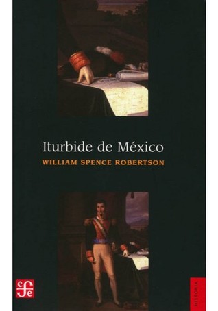 Iturbide de México (Paperback)