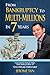 From Bankruptcy To Multi-Millions In 7 Years by Jerome Tan