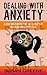 Anxiety by Susan Greene