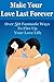 Make Your Love Last Forever...