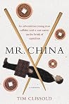 Mr. China: A Memoir