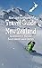 The Skiers and Snowboarders Travel Guide to New Zealand (Guidebook): Queenstown and Wanaka South Island: Lakes District (Guide Book)