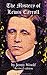 The Mystery of Lewis Carroll - Understanding a Complicated Man (updated): Understanding the Author of Alice in Wonderland