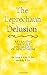 The Leprechaun Delusion