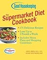 Good Housekeeping The Supermarket Diet Cookbook