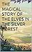 The Magical Story of the Elves in the Silver Forest (Story of Elves #1)