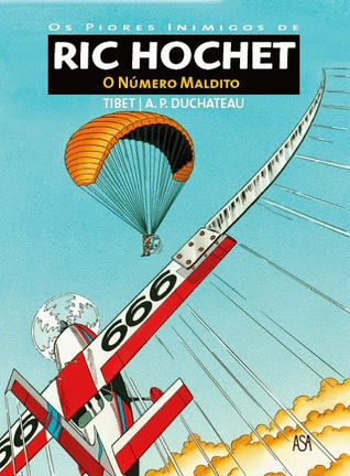 O Número Maldito (Os Piores Inimigos de Ric Hochet, #9)