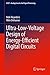 Ultra-Low-Voltage Design of Energy-Efficient Digital Circuits (Analog Circuits and Signal Processing)