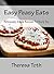 Easy Peasy Eats: Deliciously Simple Recipes for Every Day