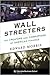 Wall Streeters by Edward Morris