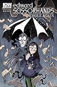 Edward Scissorhands Volume 2: Whole Again