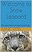 Welcome to Snow Leopard: Th...