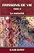 Frissons de Vie: Tome II, La Maturité