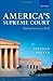 America's Supreme Court by Stephen G. Breyer
