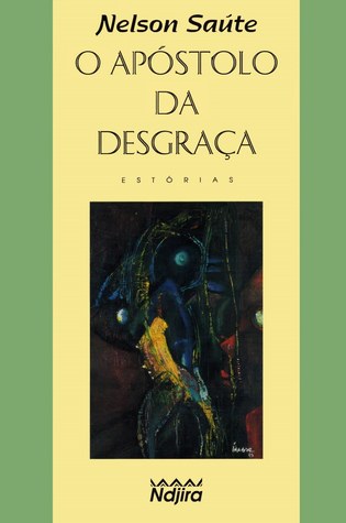 O Apóstolo da Desgraça