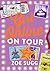 On Tour (Girl Online, #2)