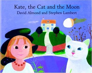 Kate, the Cat and the Moon (Hardcover)