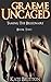 GRAEME UNCAGED: THE COMPLET...