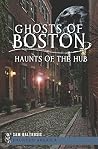 Ghosts of Boston:...
