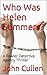 Who Was Helen Summers? by John Cullen