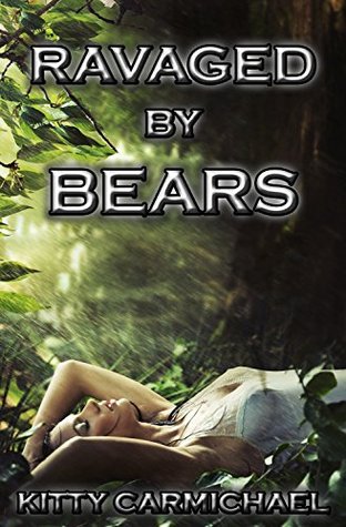Ravaged by Bears: Mating Season (Werebear Shifter Menage)