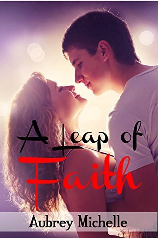 A Leap of Faith (Kindle Edition)