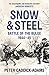 Snow and Steel: Battle of the Bulge 1944-45