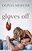 Gloves Off