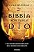 La Bibbia non parla di Dio. Uno studio rivoluzionario sull'Antico testamento