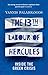 The 13th Labour of Hercules: Inside the Greek Crisis