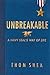 Unbreakable: A Navy SEAL's Way of Life