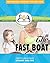 The Fast Boat