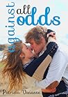 Against All Odds by Patricia Vanasse