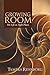 Growing Room: For Life in Tight Places