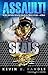 ASSAULT! (SEALS Book 9)