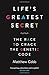 Life's Greatest Secret: The Race to Crack the Genetic Code