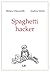 Spaghetti Hacker (Diogene V...