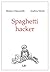 Spaghetti Hacker (Diogene Vol. 4) (Italian Edition)